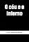 Livro O céu e o inferno