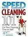 Speed Cleaning 101: Cut Your Cleaning Time in Half! - Book by Laura Dellutri