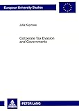 Image de Corporate Tax Evasion and Governments: Analysis and Policy Implications for Russia (Europäische Hochschulschriften / European University Studies / Pu