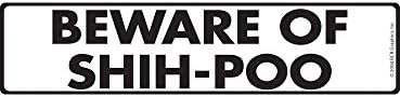 Beware of Shih-Poo Aluminum Dog Sign, 12 x 3
