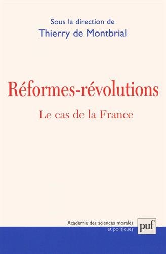 Réformes-révolutions, le cas de la France