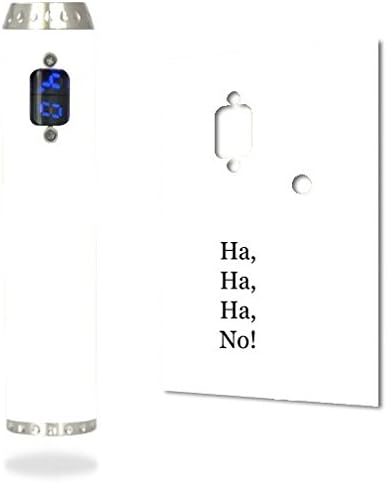 ProVape ProVari 2.5 Vape E-Cig Mod Box Vinyl DECAL STICKER Skin Wrap / Ha ha ha no Quote Print