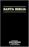 La Santa Biblia: La Iglesia de Jesucristo de los Santos de los Últimos Días (Spanish Edition)