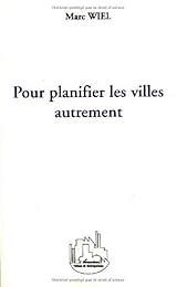 Pour planifier les villes autrement