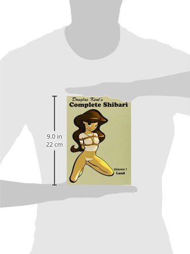 [- Complete Shibari Volume 1 : Land -]