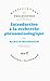 Introduction à la recherche phénoménologique by
