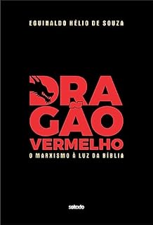 Livro Dragão Vermelho: O Marxismo à Luz da Bíblia