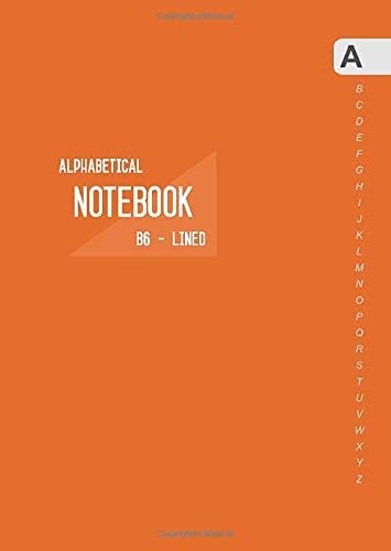 Alphabetical Notebook B6: Small Lined-Journal Organizer with A-Z Tabs Printed | Smart Orange Design Paperback – November 10, 2018