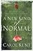 A New Kind of Normal Publisher: Thomas Nelson