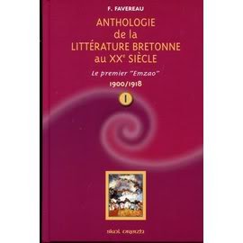 Anthologie de la littérature bretonne au XXème siècle