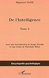 De l'intelligence: Tome 2 (French Edition) by Hippolyte Taine