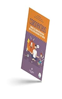 Livro Coronavírus : manual de sobrevivência para uma reclusão agradável em família