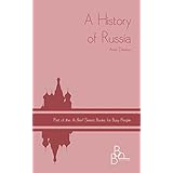 A History of RUSSIA ('In Brief' Books for Busy People Book 8)