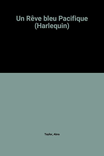 Un  Rêve bleu Pacifique