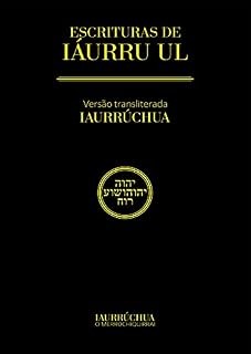 Livro 07 - ESCRITURAS DE IÁURRU UL: Nomes Hebraicos Transliterados (Médio) - A 4,5 - 09 - 6 x 9