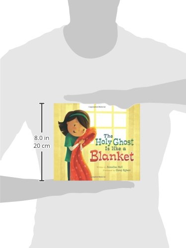 The Holy Ghost is Like a Blanket
