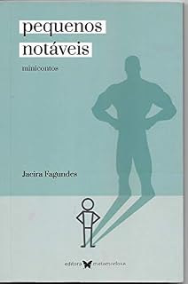 Livro Pequenos Notáveis: minicontos