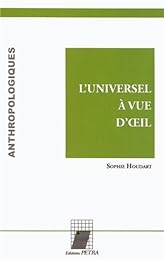 L' universel à vue d'oeil