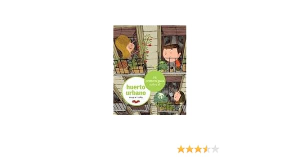 Mi primera guía sobre el huerto urbano: 5: Amazon.es: Vallès ...