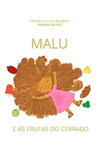 Livro MALU : E AS FRUTAS DO CERRADO