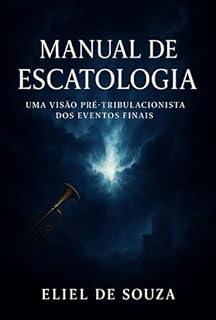 Livro Manual De Escatologia