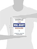 Image de The Wal-Mart Decade: How a New Generation of Leaders Turned Sam Walton's Legacy Into the World's #1 C