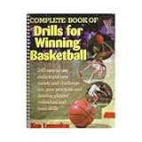 Complete Book of Drills for Winning Basketball, Lumsden, Ken, 013082979X