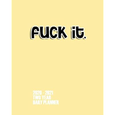 Fuck It: 2020 - 2021 Two Year Daily Planner: NSFW Palestine | Ubuy