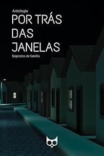 Livro Por trás das janelas: Segredos de família