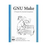 GNU Make: A Program for Directing Recompilation, for version 3.81 by 