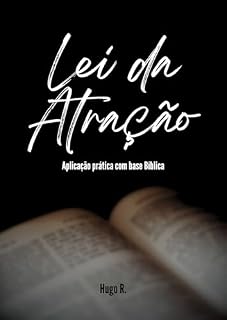 Livro Lei da Atração: Aplicação prática com base Bíblica