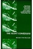 The Silent Comedians by 