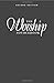 The Worship Sourcebook