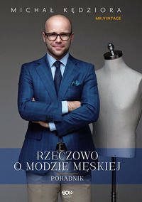 Rzeczowo o modzie meskiej