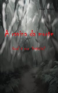 Livro A ravina da morte: Qual é sua história?