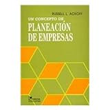 Un Concepto de Planeación de Empresas, Ackoff, Russell L., 9681805704