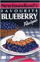 Newfoundland Favourite Blueberry Recipes Publishing Hillcrest 9780969720430 Books Amazon Ca