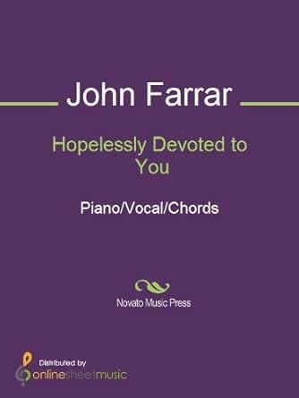 Hopelessly Devoted To You Kindle Edition By John Farrar Olivia Newton John Arts Photography Kindle Ebooks Amazon Com