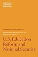 U.S. Education Reform and National Security: Independent Task Force Report