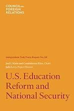 U.S. Education Reform and National Security: Independent Task Force Report
