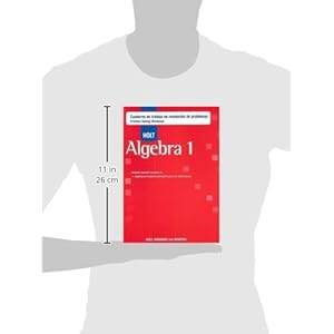 Holt Algebra 1: Cuaderno de Trabajo de Resolucion de Problemas