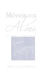 Livro Móveis com alma: Uma Jornada pelo Design Autoral