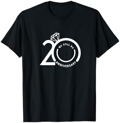 Amazon.com: We still do 20 years - 20th wedding anniversary T