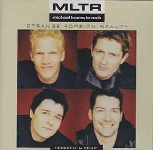 Michael Learns to Rock - Strange Foreign Beauty (+bonus Vcd) - Zortam Music