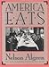 America Eats (Iowa Szathmary Culinary Arts Series) by 