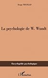 Image de PSYCHOLOGIE DE W.Wundt (1832-1920) (French Edition)