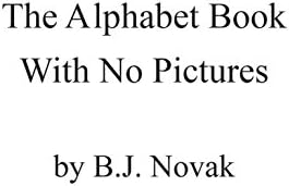 The Alphabet Book with No Pictures Hardcover – 18 Sept. 2020