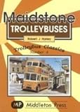 Image de Maidstone Trolleybuses (Trolleybus Classics)