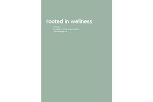 Rooted In Wellness: The Calm Journal | A Guided Journal Designed to Help Calm Your Anxiety and Stress | Includes helpful tool