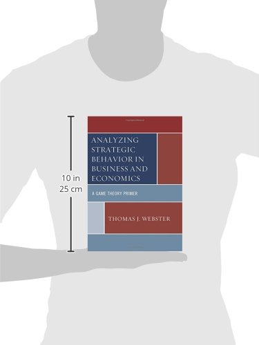 Analyzing Strategic Behavior in Business and Economics: A Game Theory Primer - Thumbnail 2